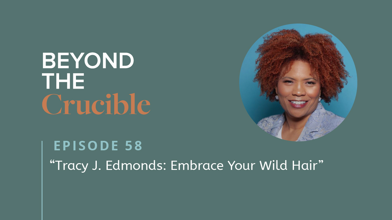 Tracy J. Edmonds: Embrace Your Wild Hair #5‪8‬