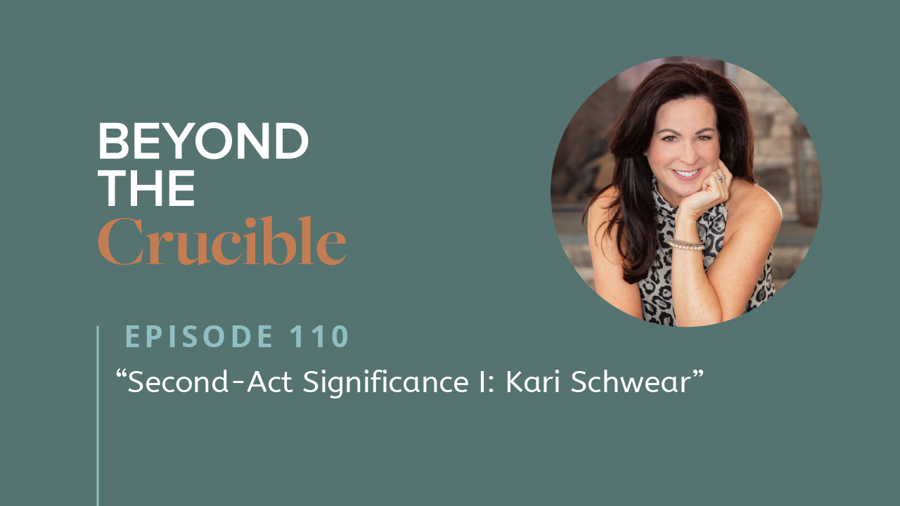 SECOND-ACT SIGNIFICANCE I: Kari Schwear