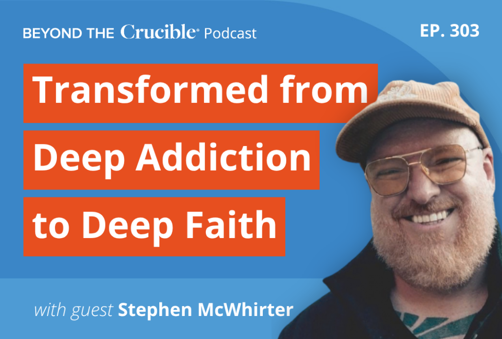 Transformed from Deep Addiction to Deep Faith: Stephen McWhirter