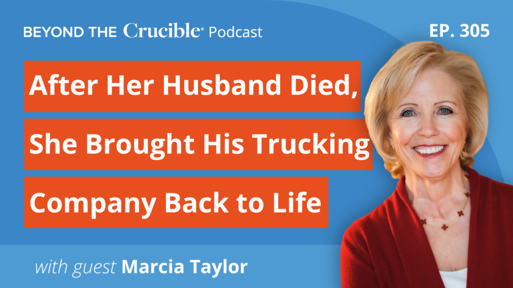 After Her Husband Died, She Brought His Trucking Company to Life: Marcia Taylor