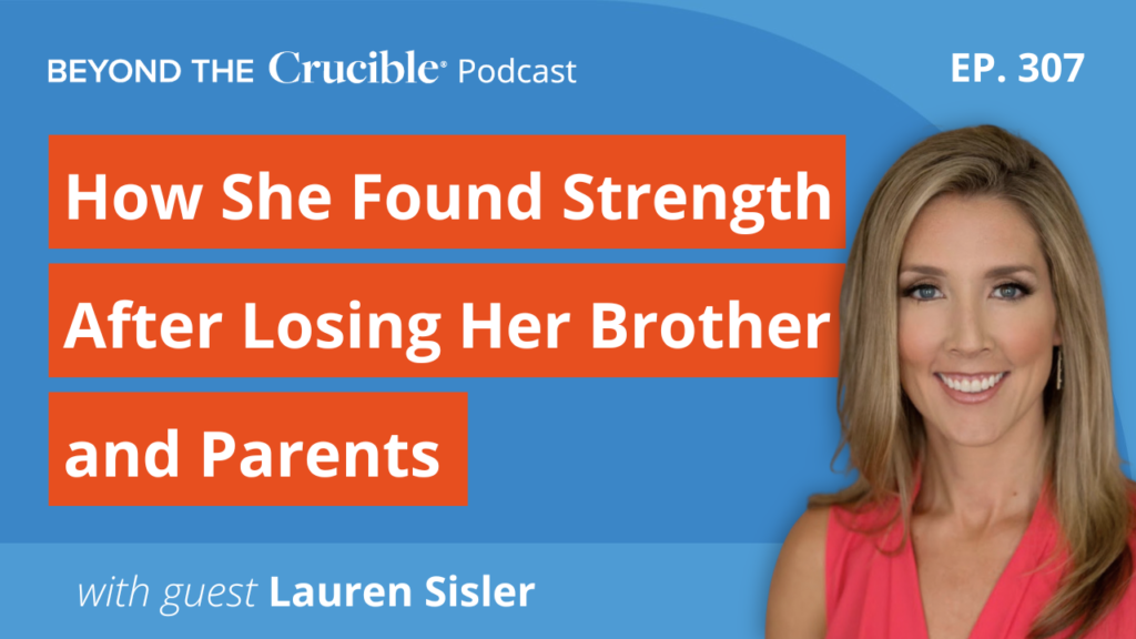 How She Found Strength After Losing Her Brother and Parents: Lauren Sisler